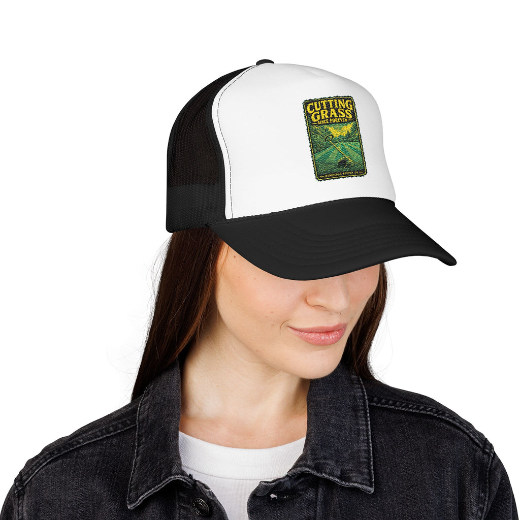 Cutting Grass Since Forever Foam Trucker Hat