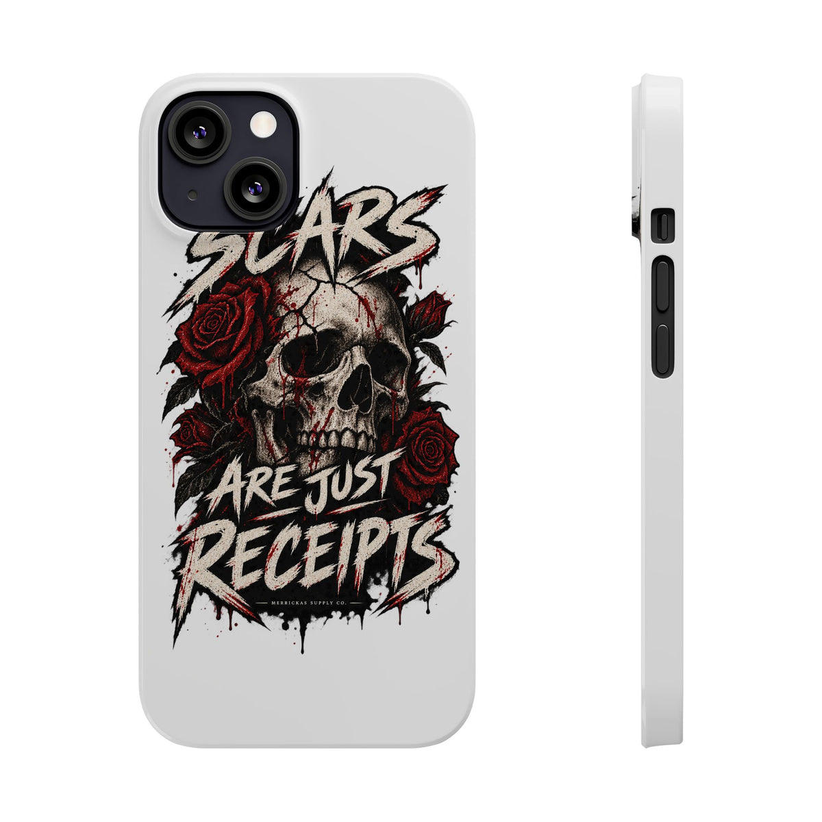 Scars Are Just Receipts Phone Case