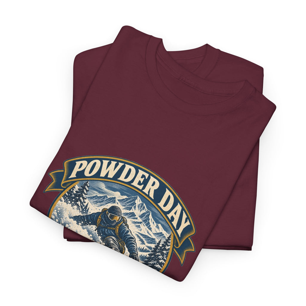 Powder Day Every Day Classic Tee