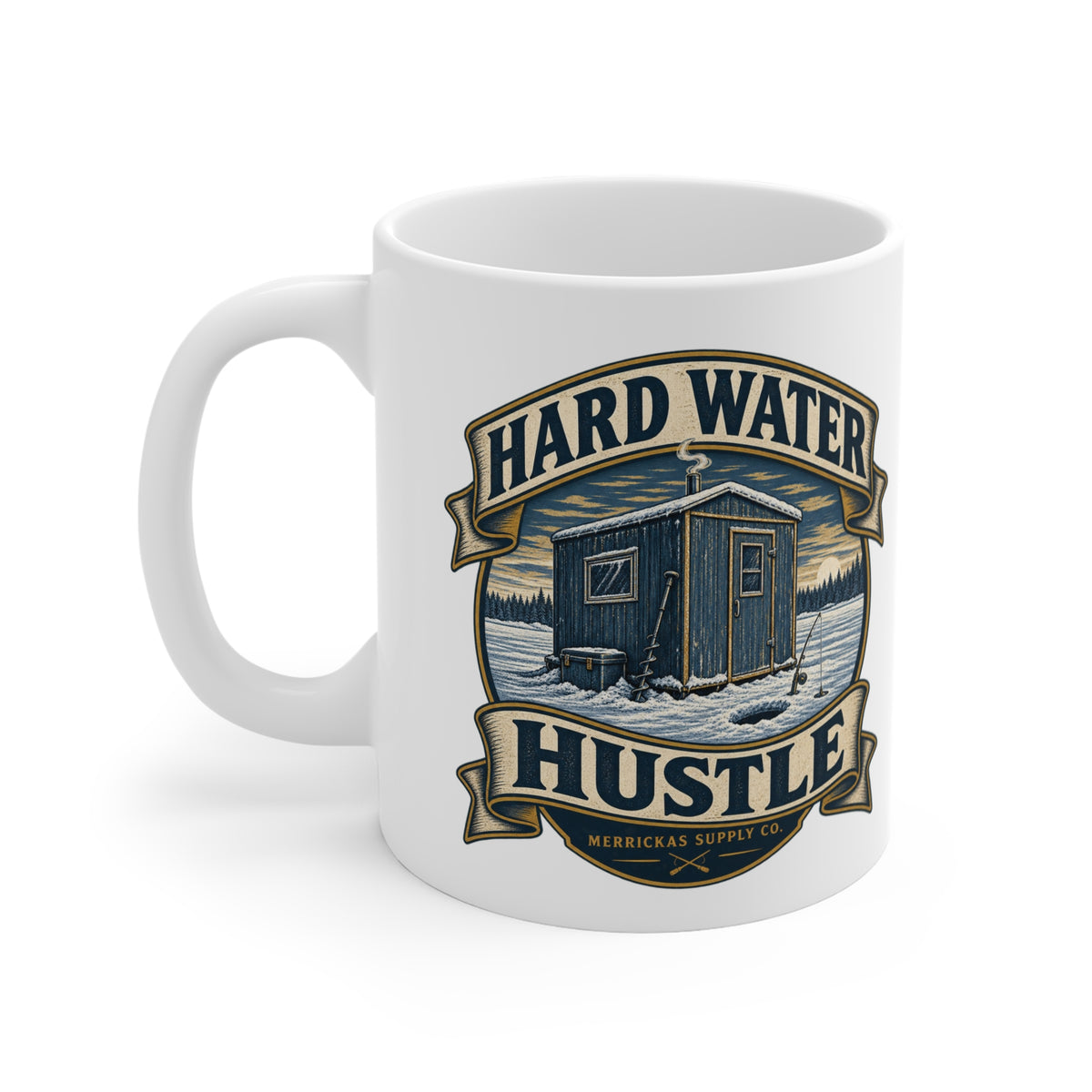 Hard Water Hustle Coffee Mug 11oz