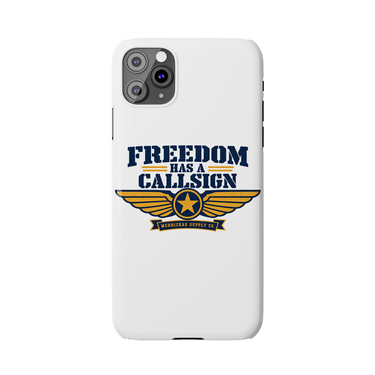 Freedom Has A Callsign Phone Case