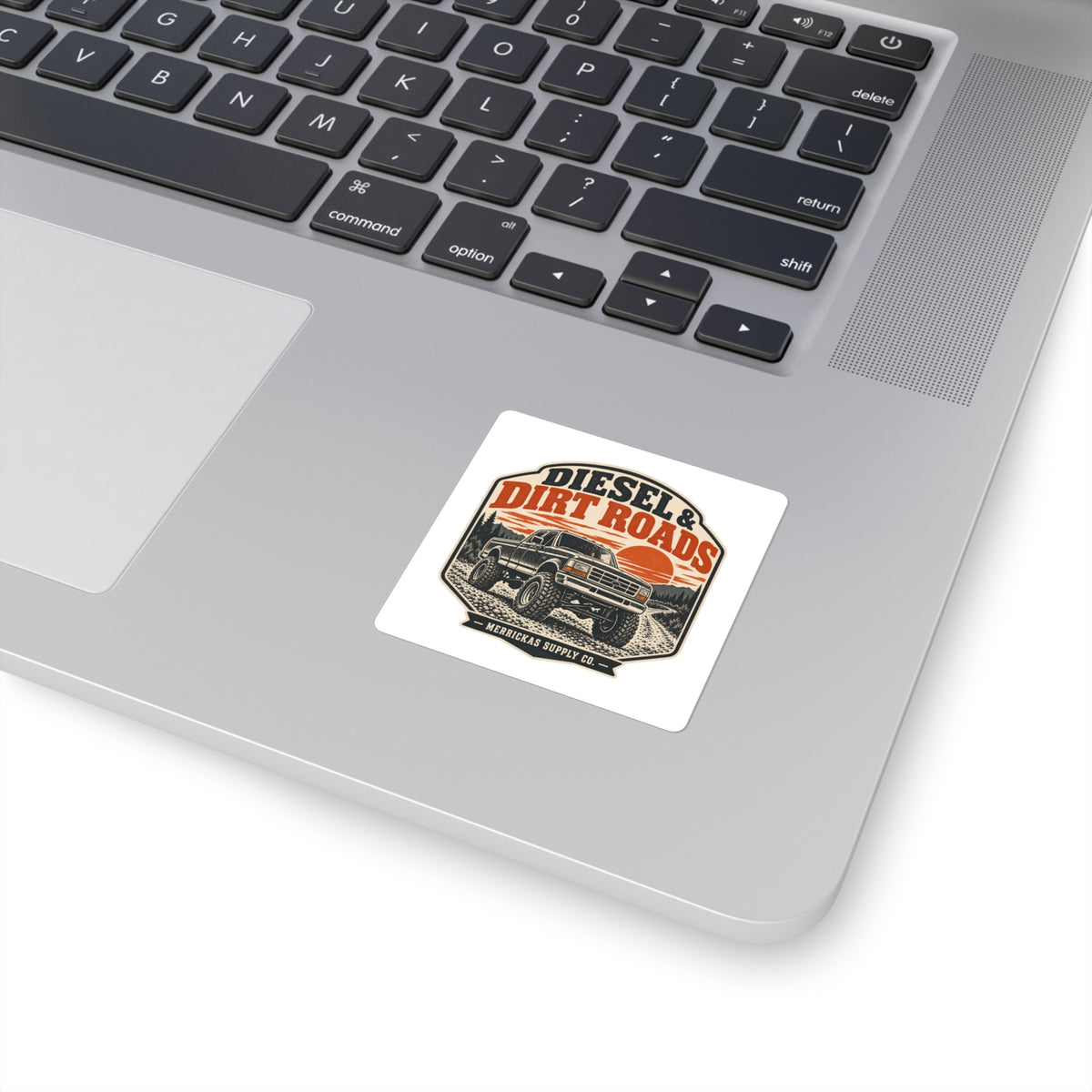 Diesel & Dirt Roads Sticker