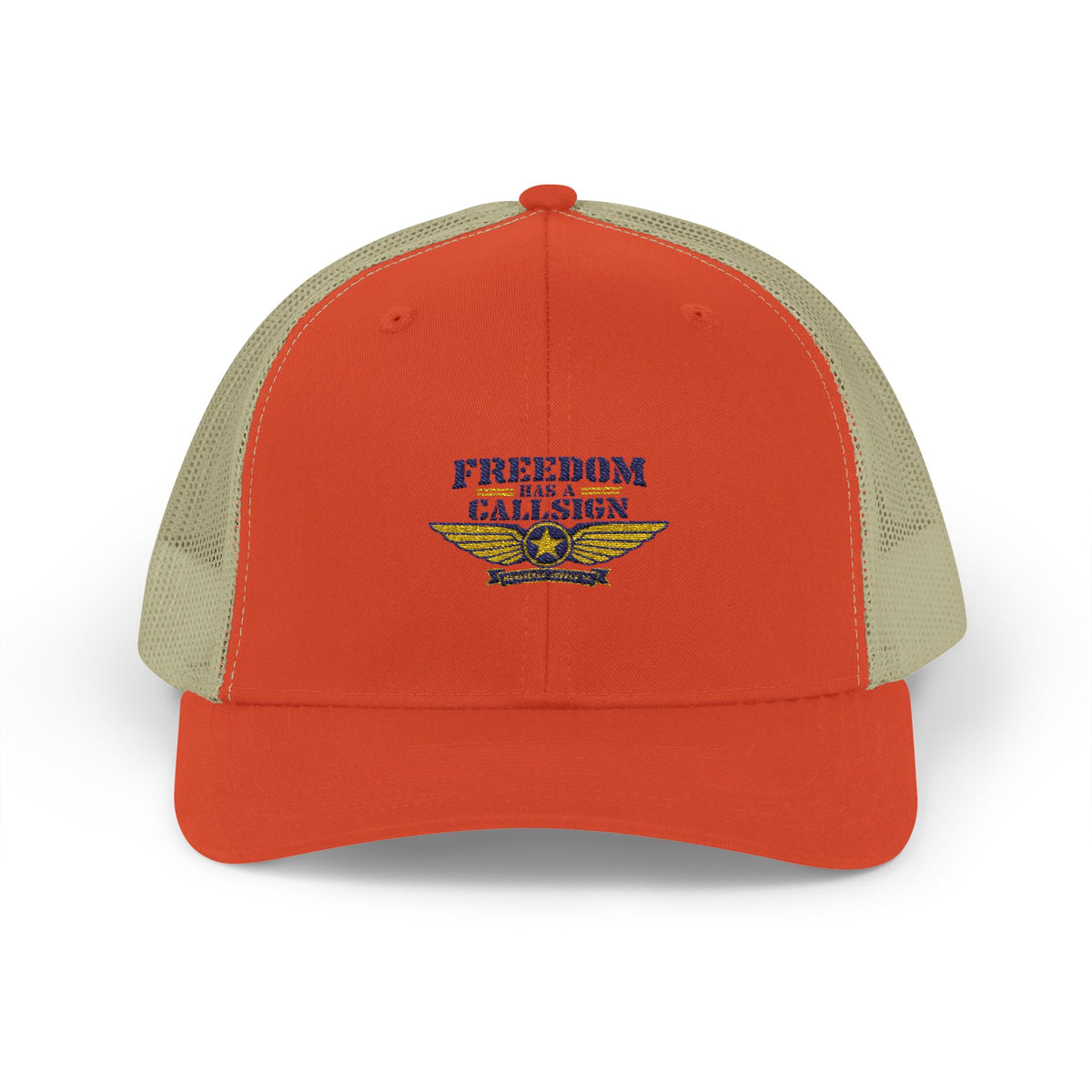 Freedom Has A Callsign Snapback Trucker Hat