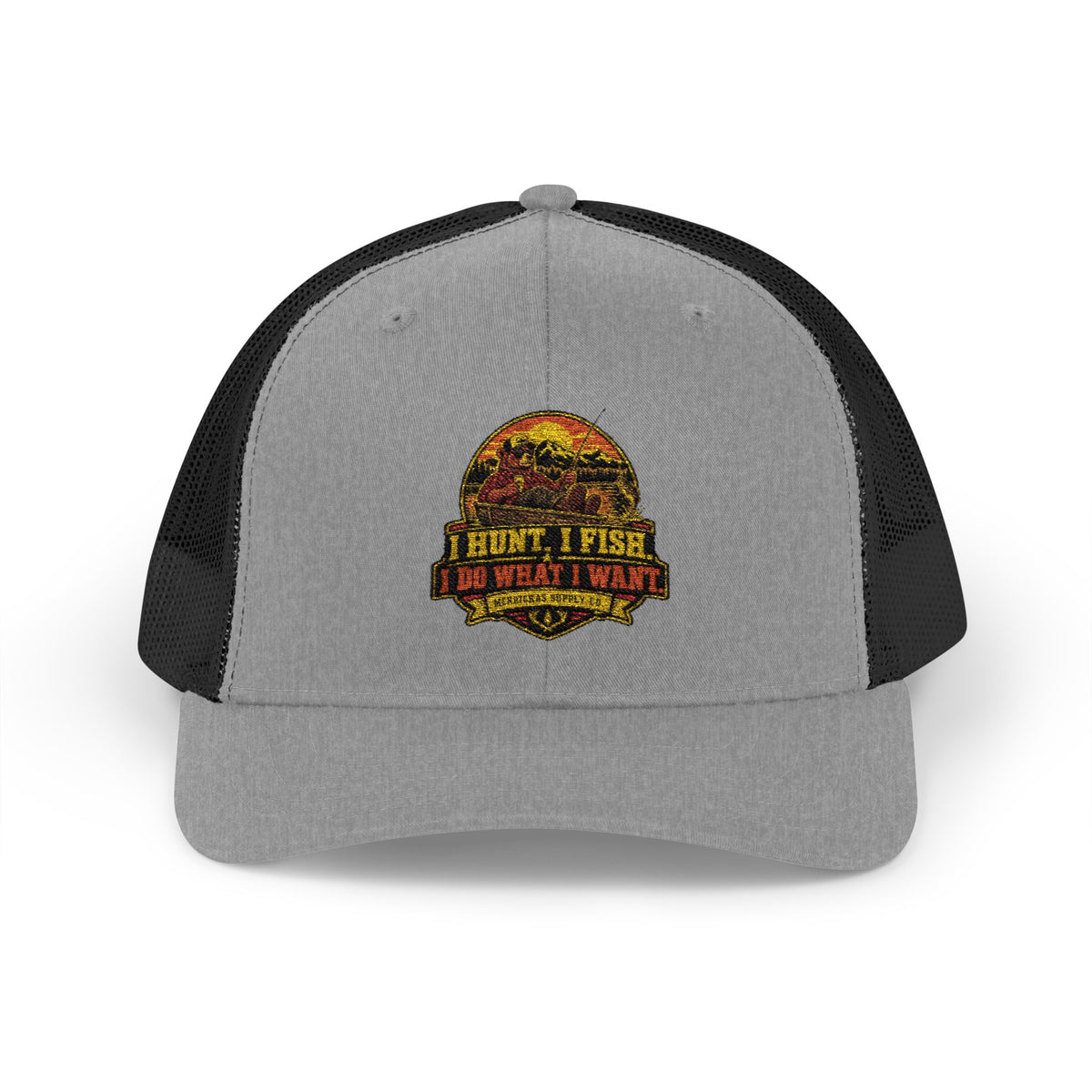 I Hunt. I Fish. I Do What I Want. Snapback Trucker Hat