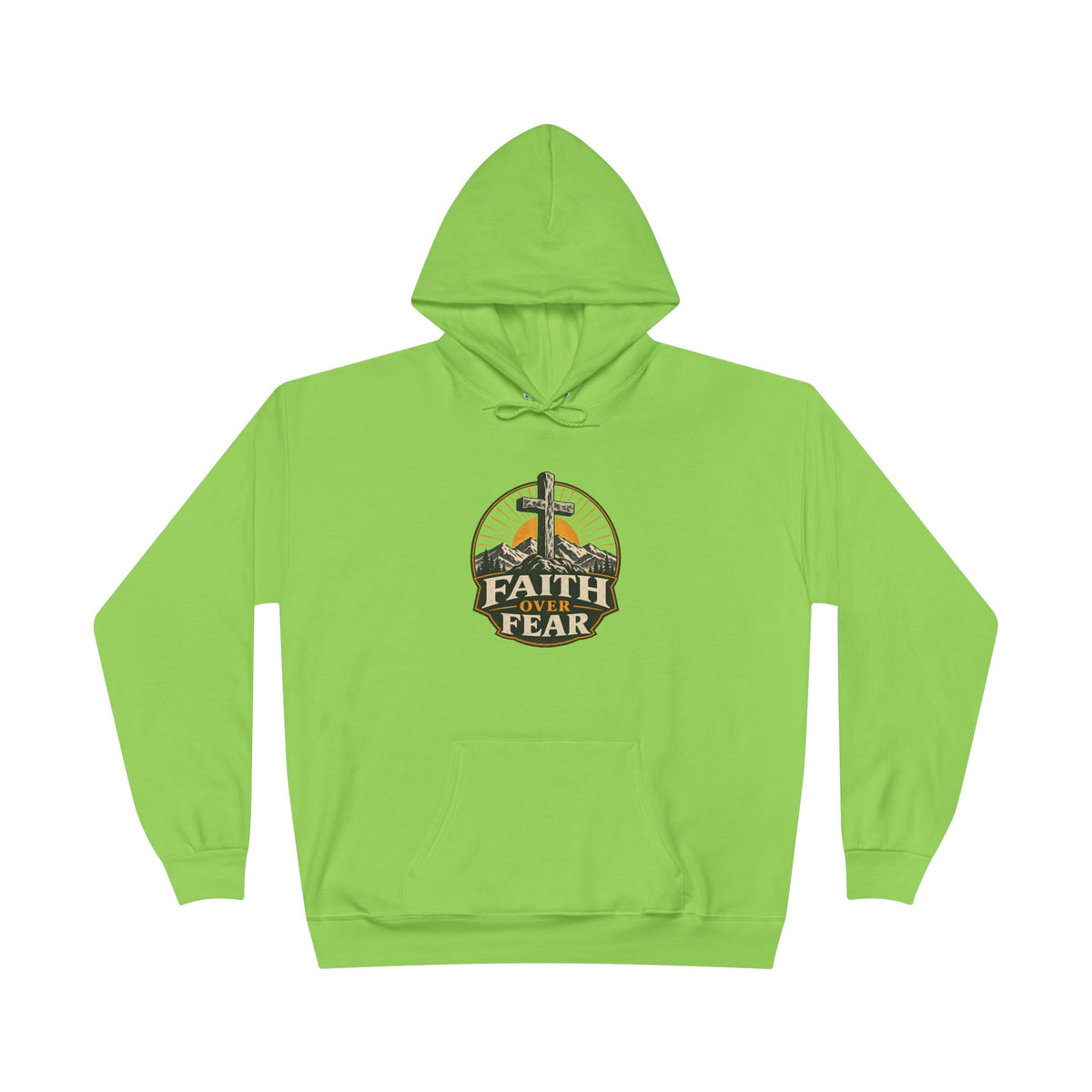 Faith Over Fear Hoodie