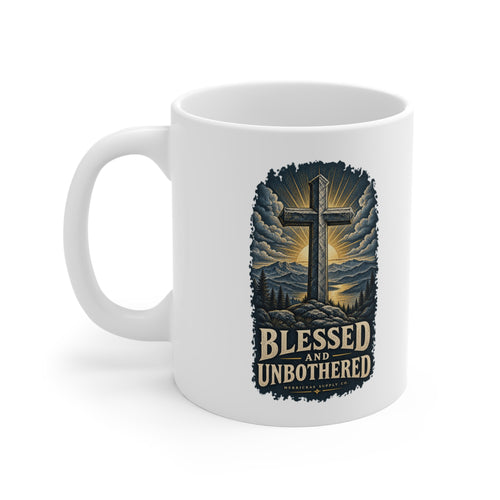 Blessed And Unbothered Coffee Mug 11oz