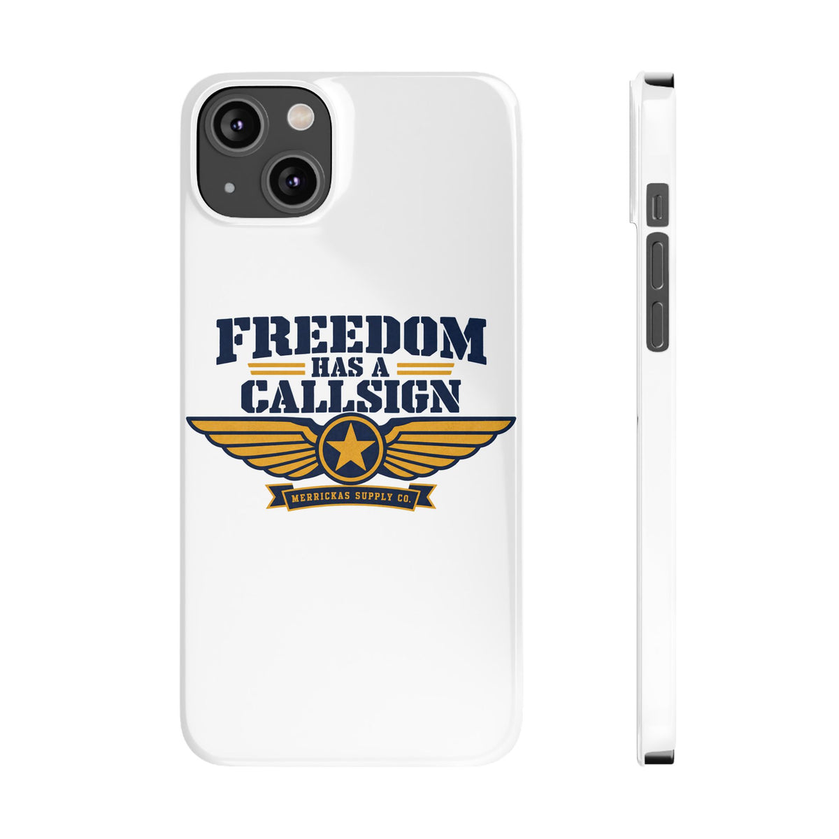 Freedom Has A Callsign Phone Case