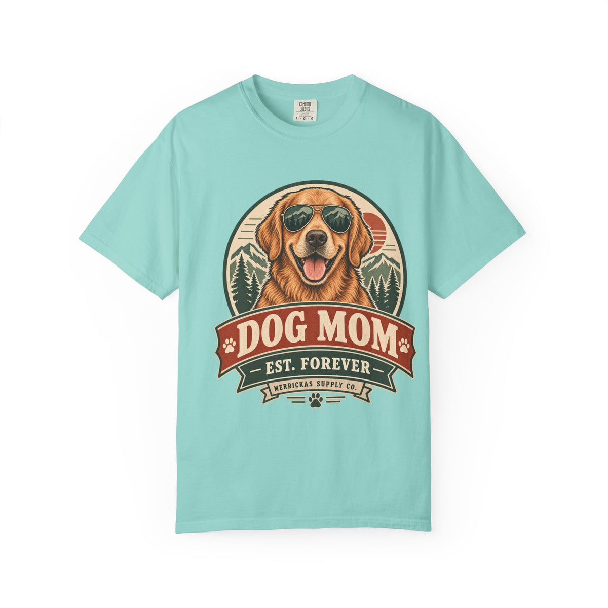 Dog Mom Est. Forever Garment-Dyed Tee