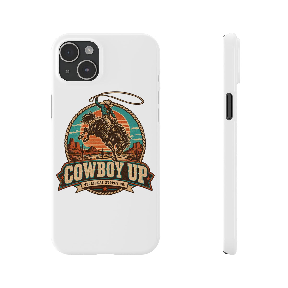 Cowboy Up Phone Case