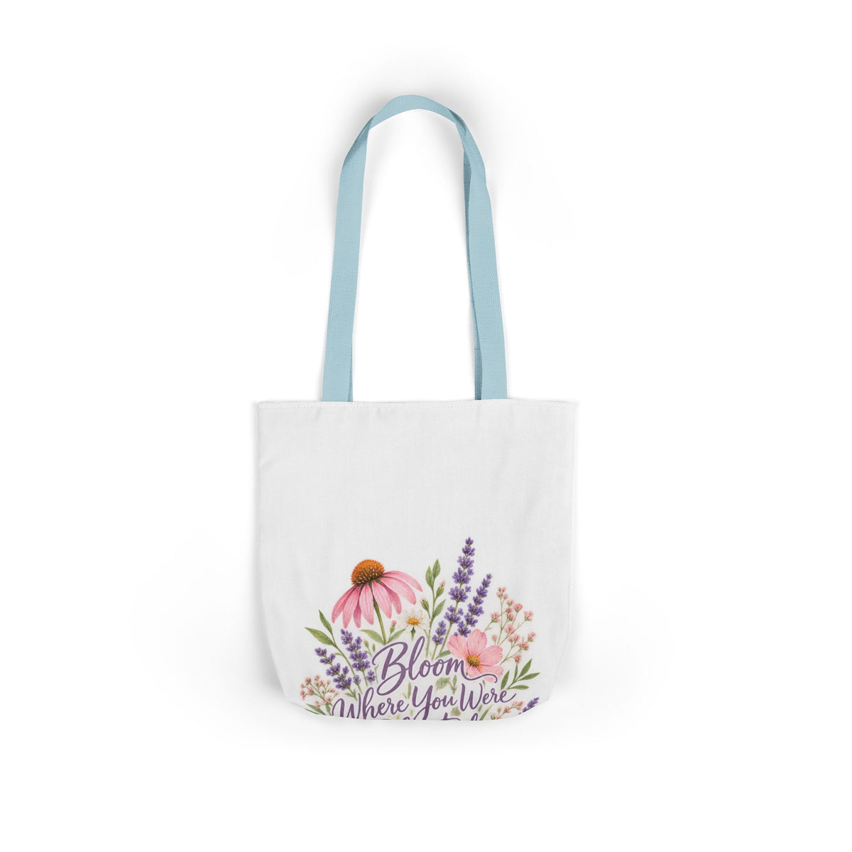 Bloom Where You Were Planted Anyway Canvas Wall Art