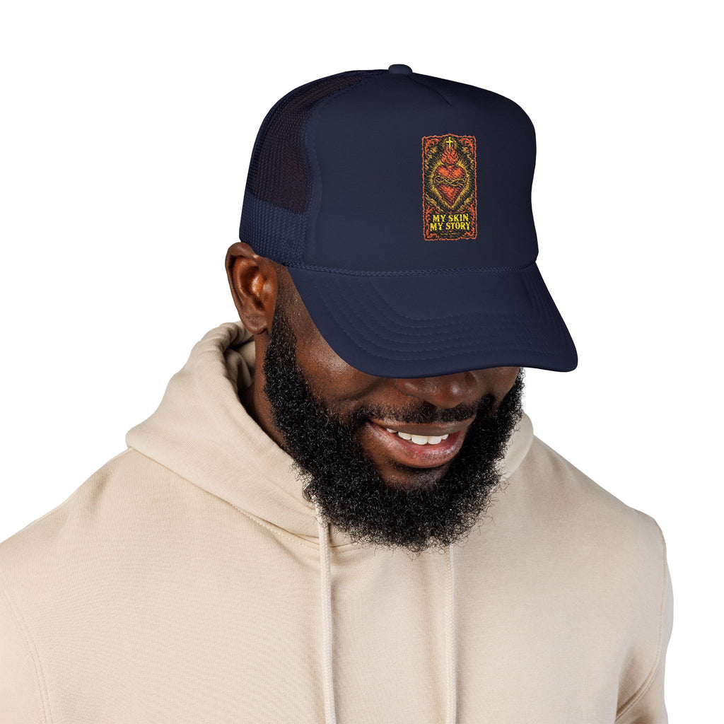 My Skin My Story Foam Trucker Hat