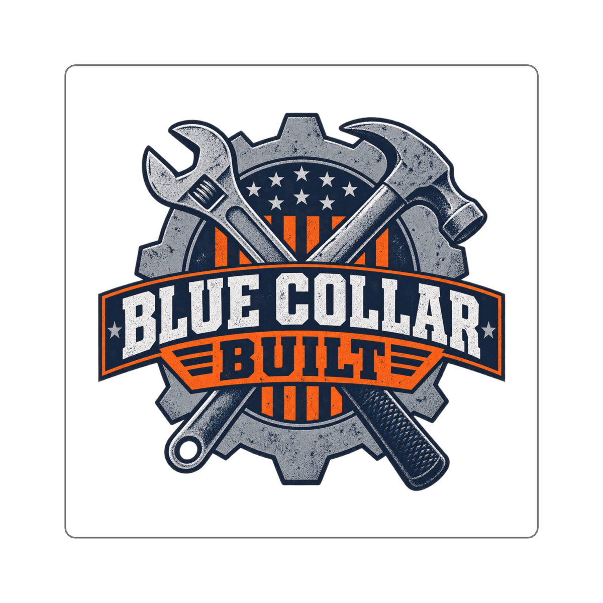 Blue Collar Built Sticker