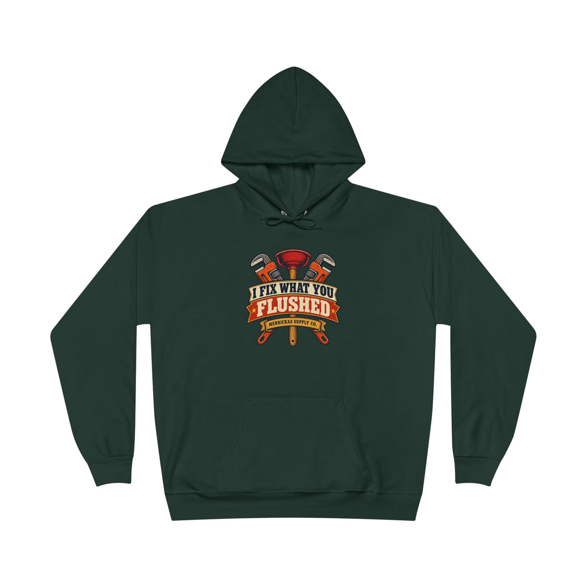 I Fix What You Flushed Heavyweight Hoodie