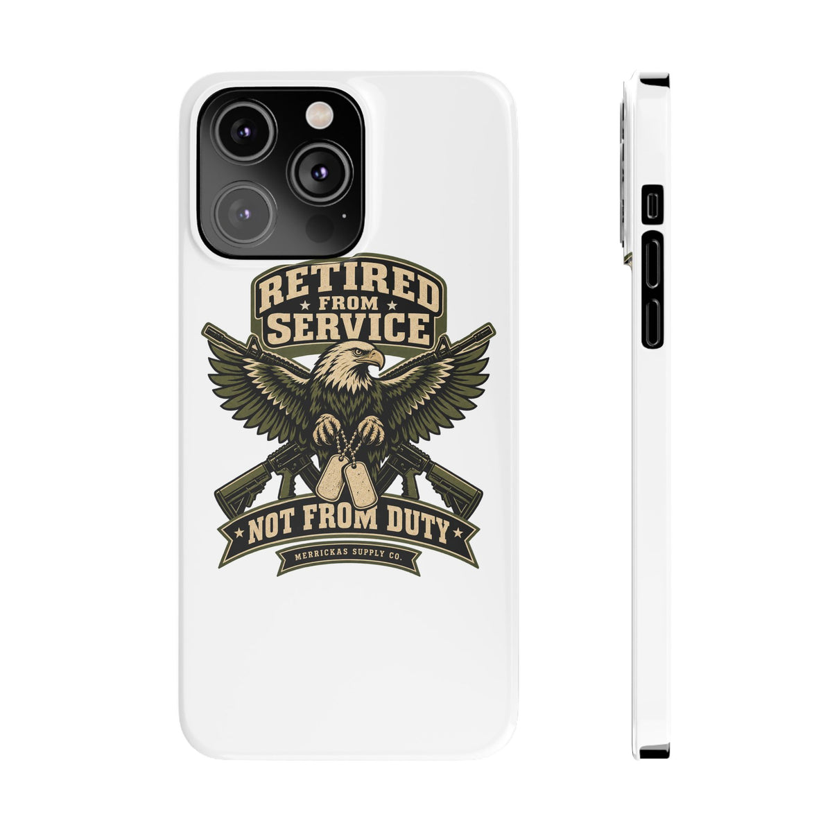Retired From Service Not From Duty Phone Case