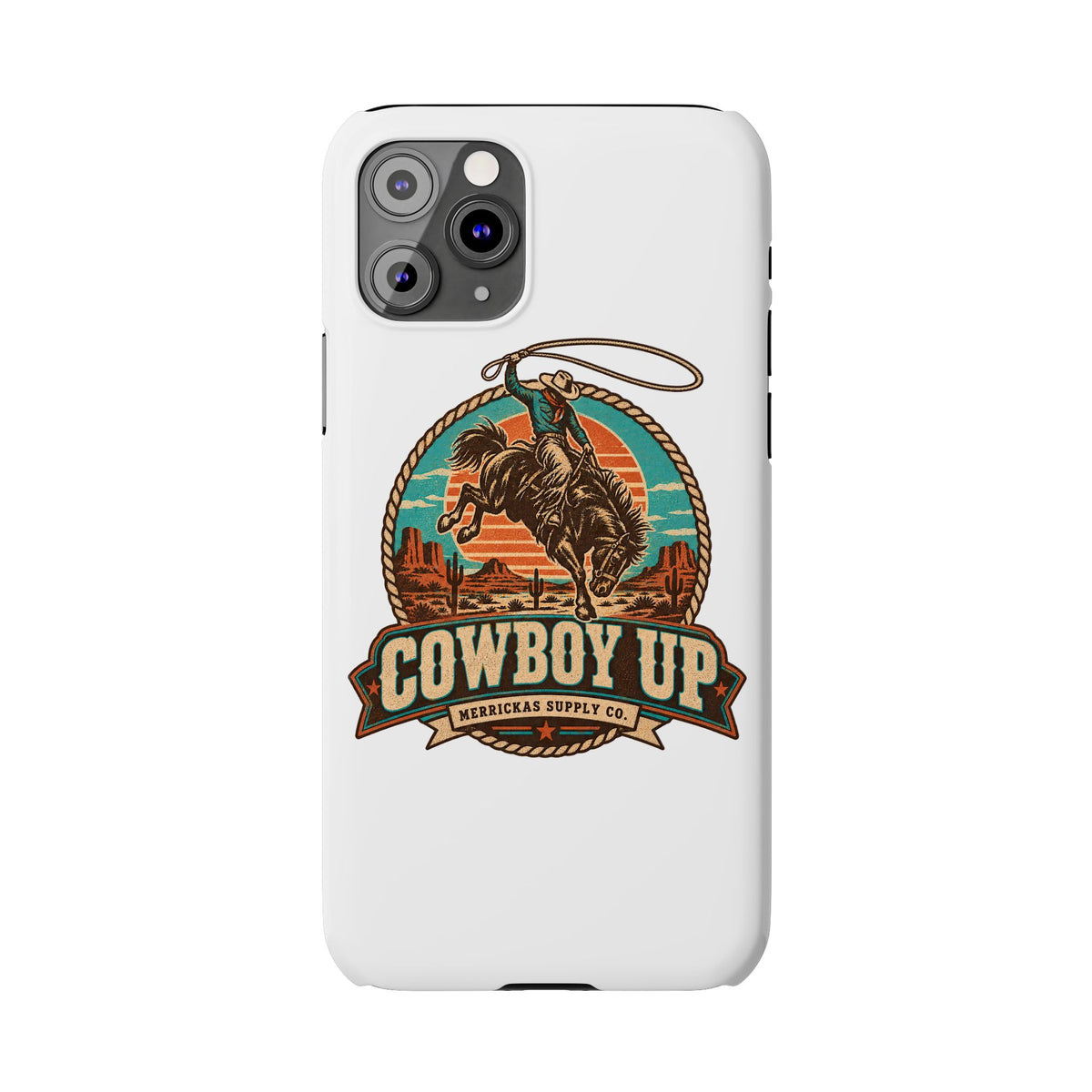 Cowboy Up Phone Case