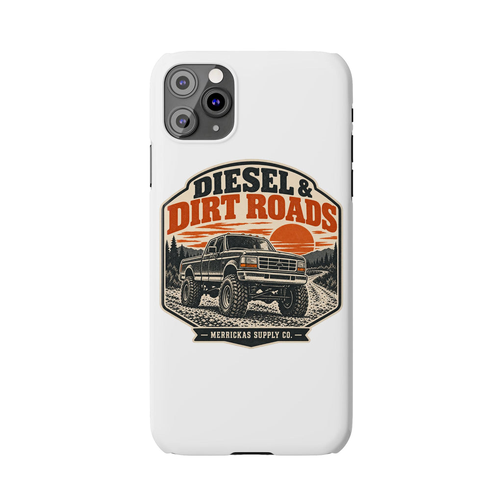 Diesel & Dirt Roads Phone Case