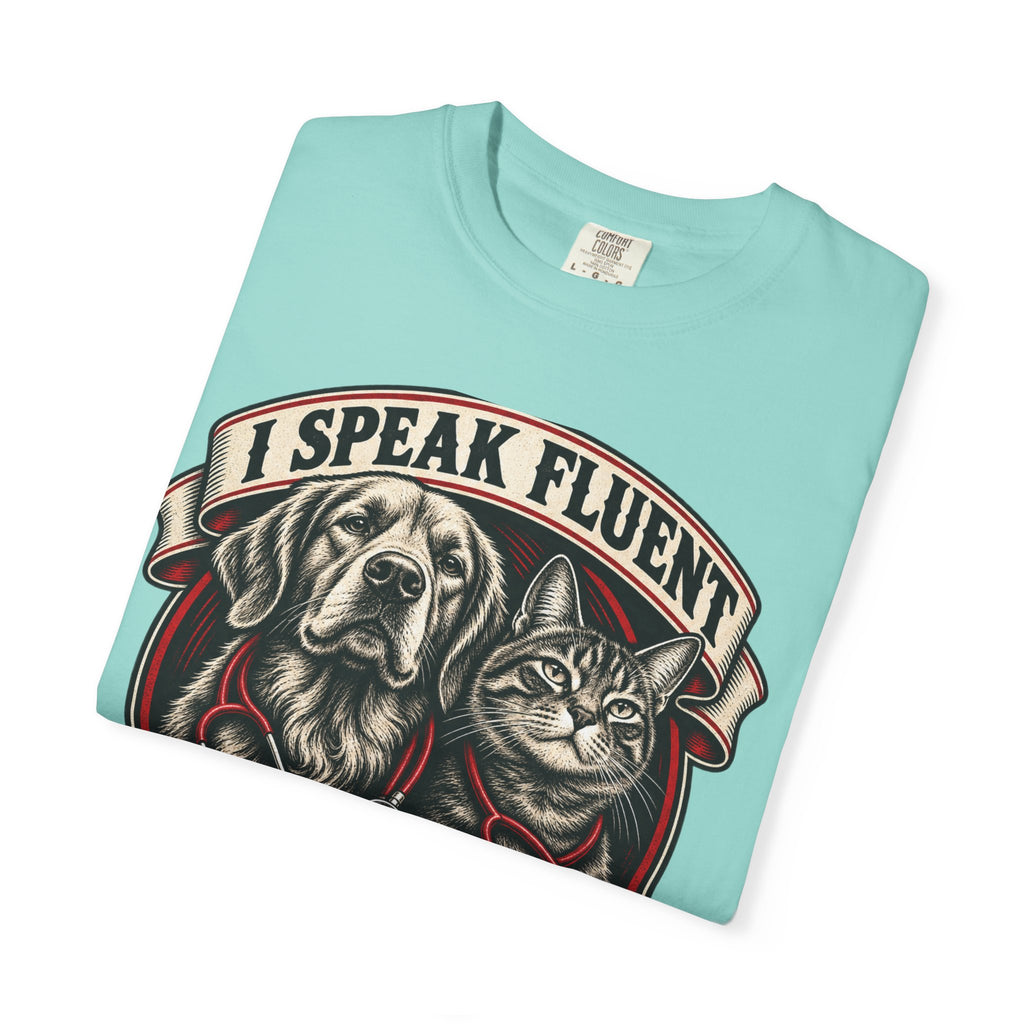 I Speak Fluent Bark And Meow Garment-Dyed Tee