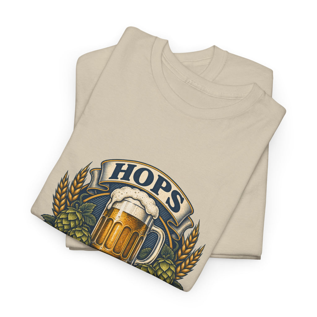 Hops Hope And Happy Hour Classic Tee
