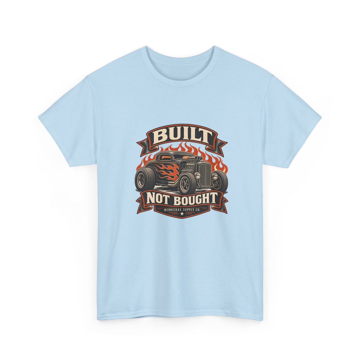 Built Not Bought Classic Tee