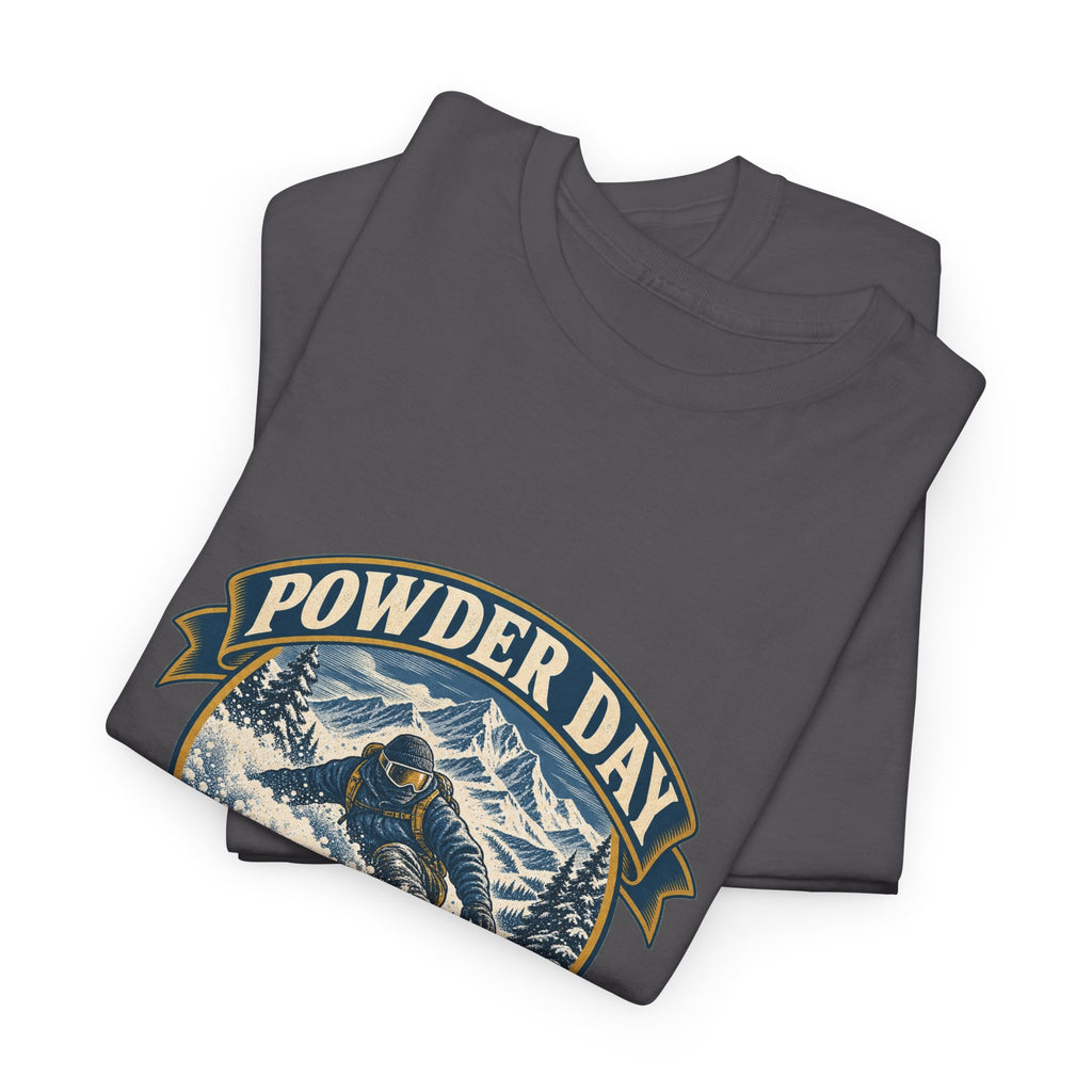 Powder Day Every Day Classic Tee