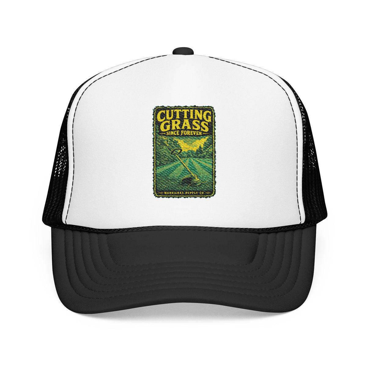 Cutting Grass Since Forever Foam Trucker Hat