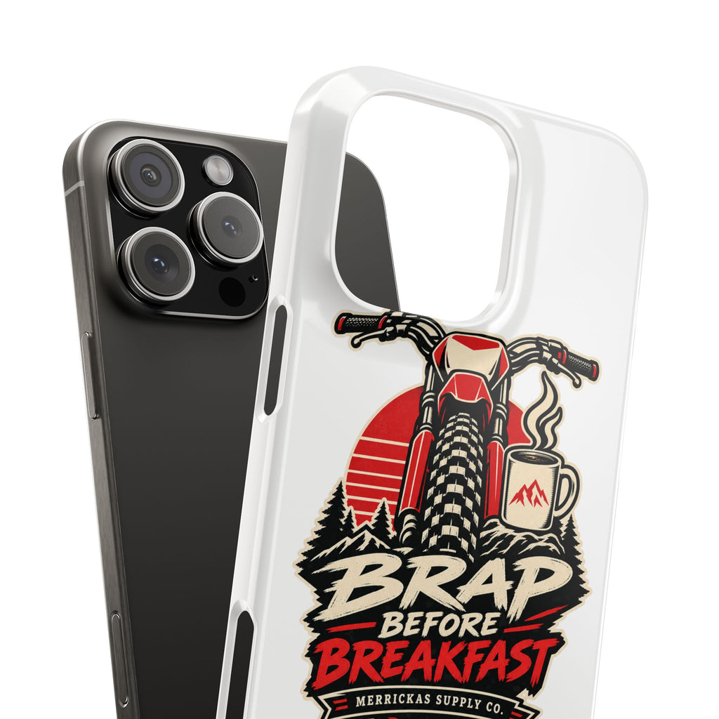 Brap Before Breakfast Phone Case