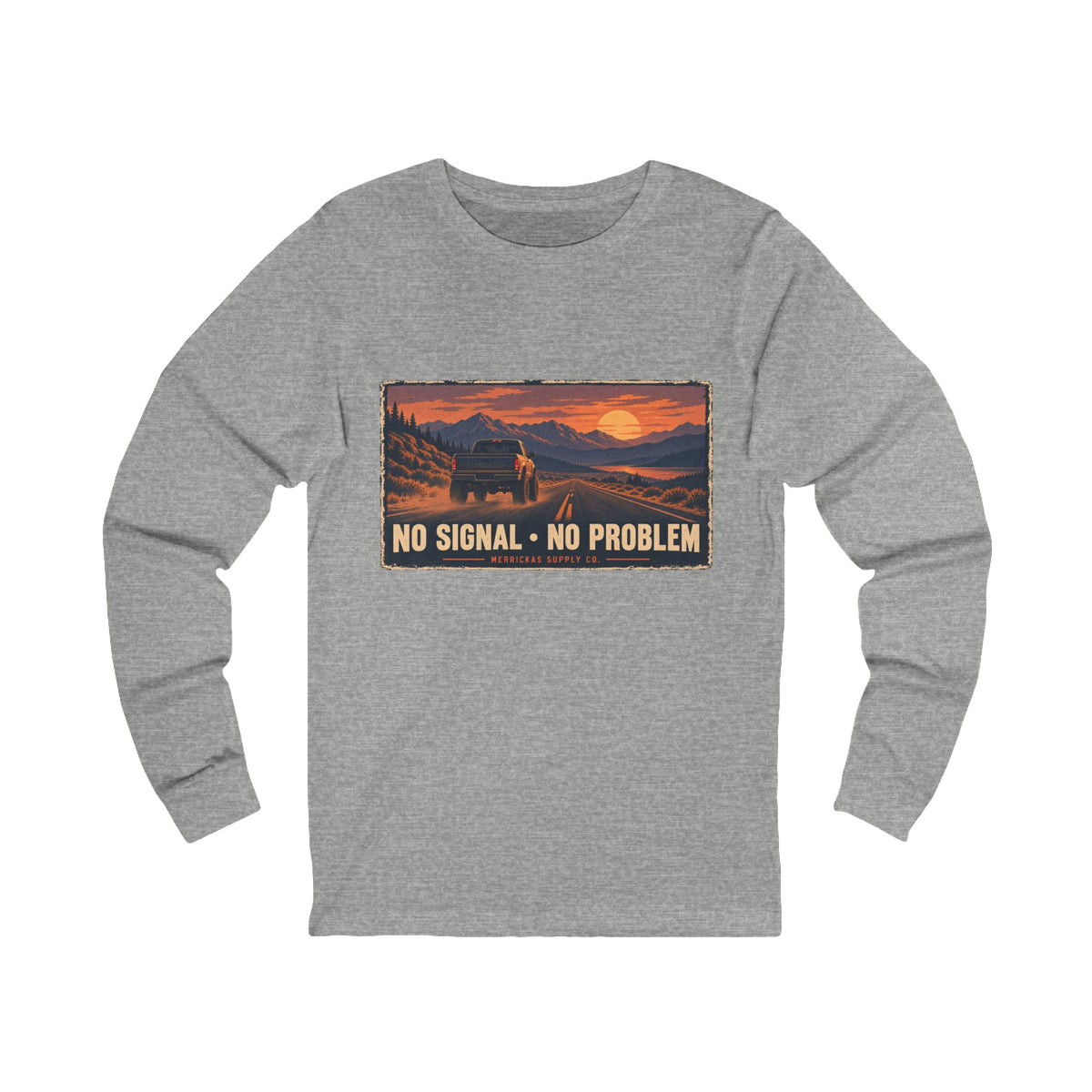 No Signal No Problem Long Sleeve Tee