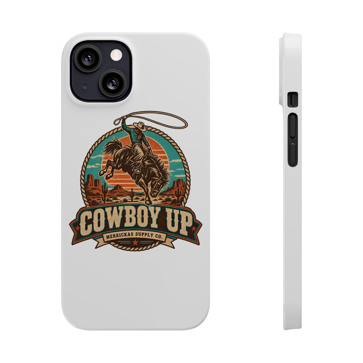 Cowboy Up Phone Case