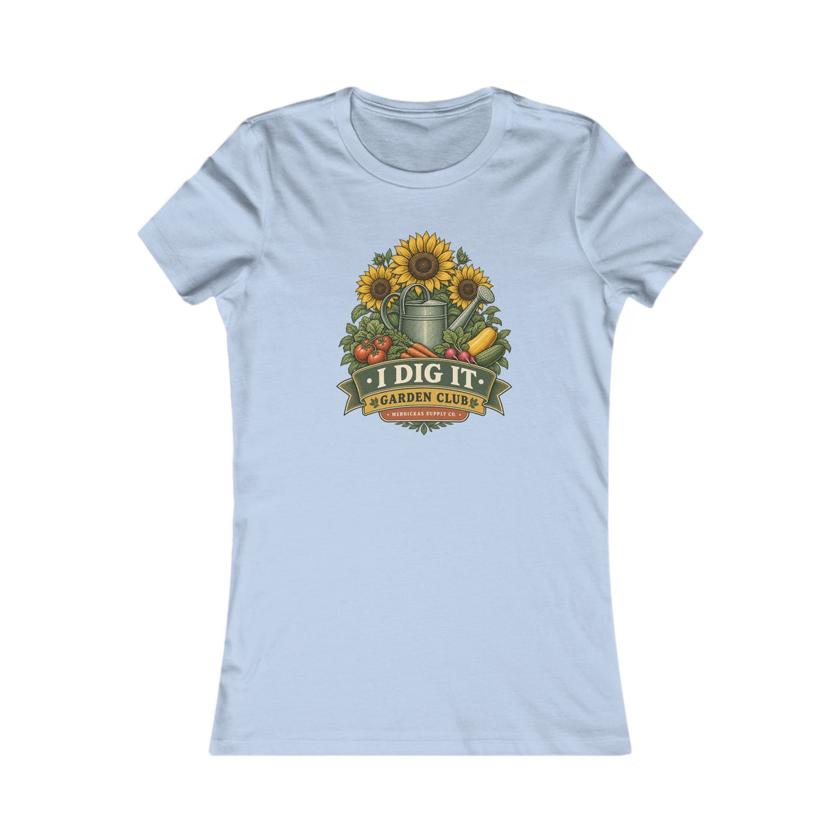 I Dig It Garden Club Women's Tee