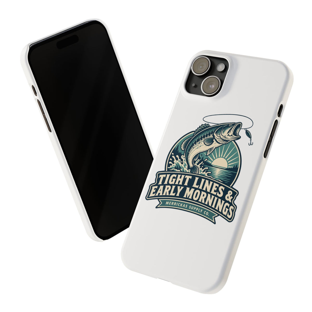 Tight Lines & Early Mornings Phone Case