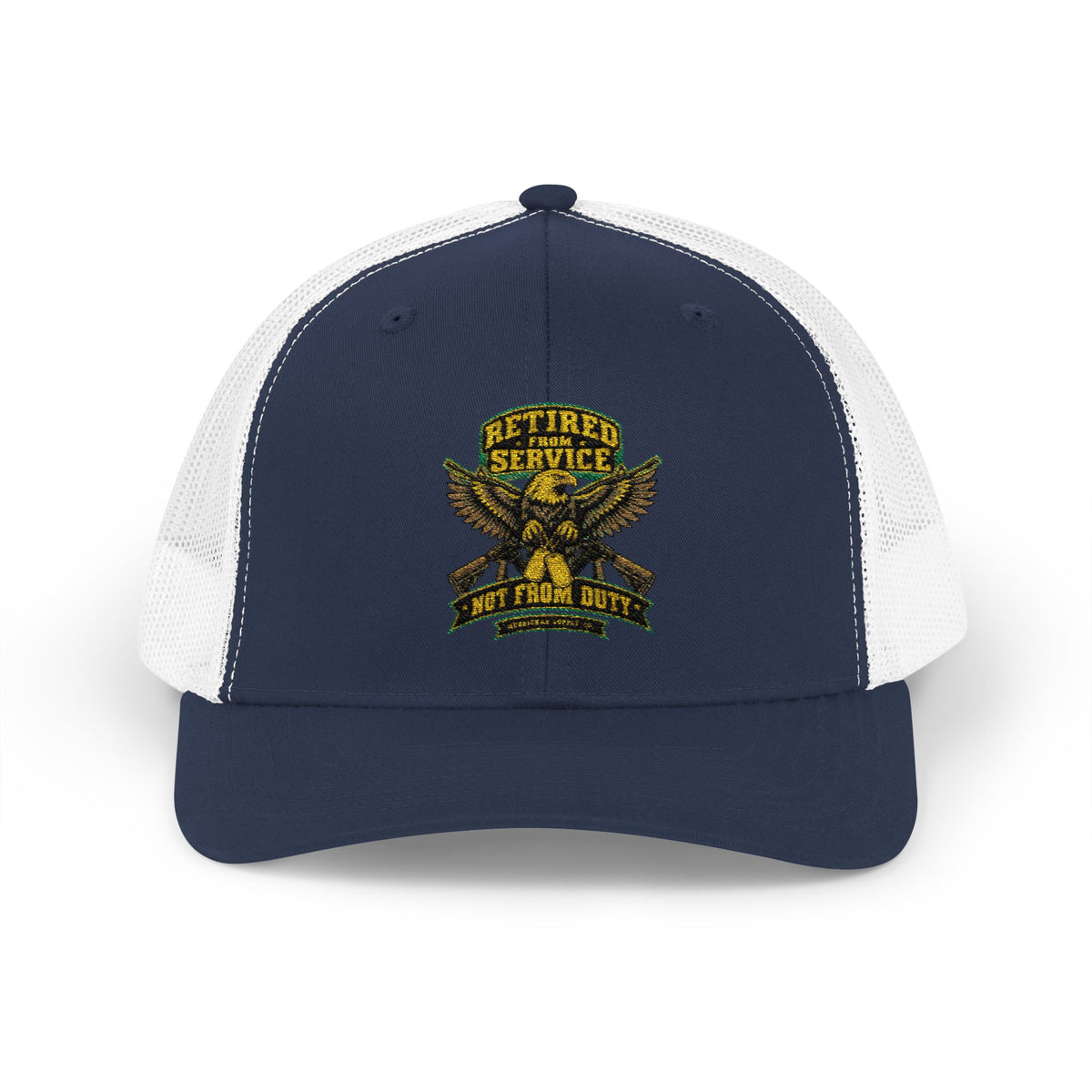 Retired From Service Not From Duty Snapback Trucker Hat