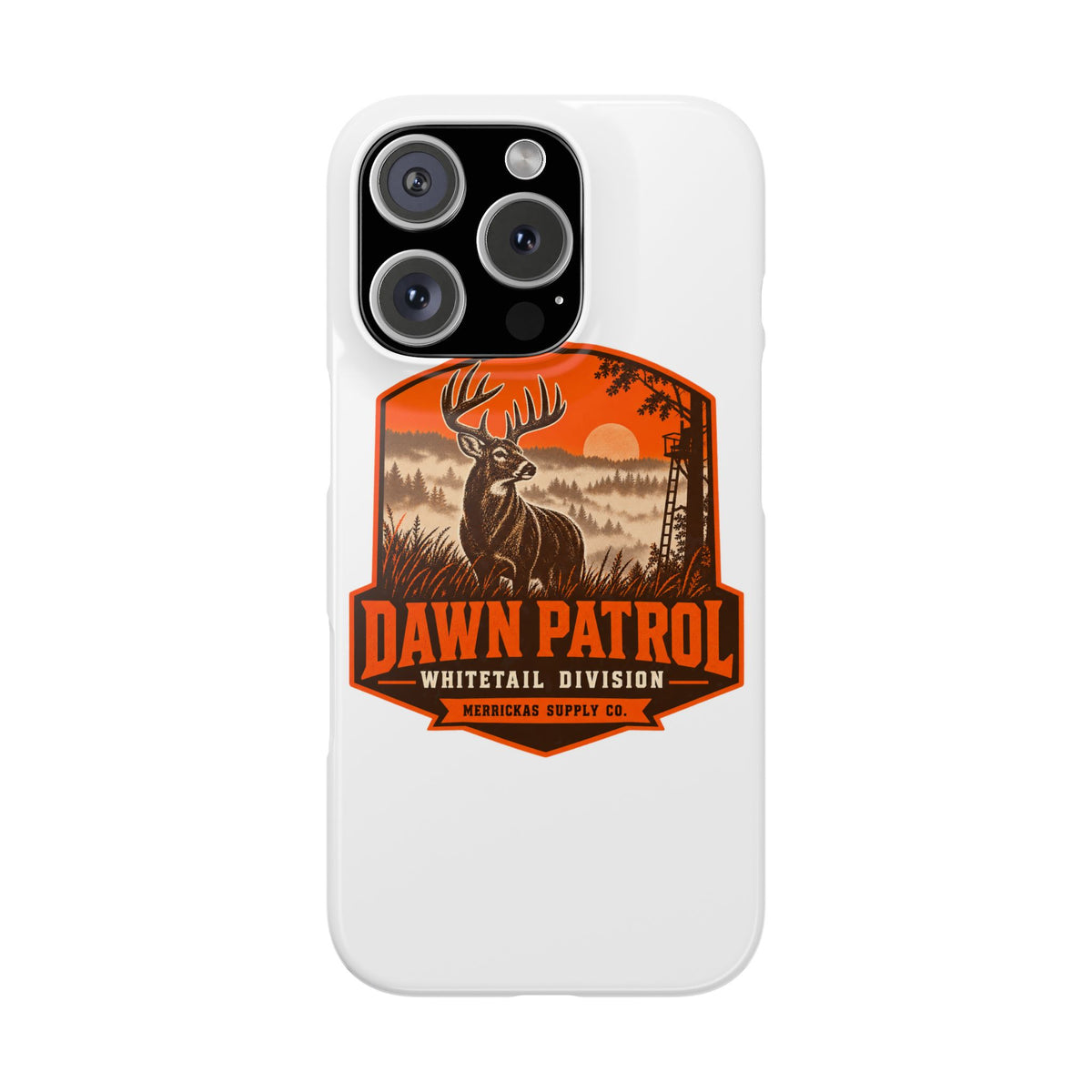 Dawn Patrol Whitetail Division Phone Case