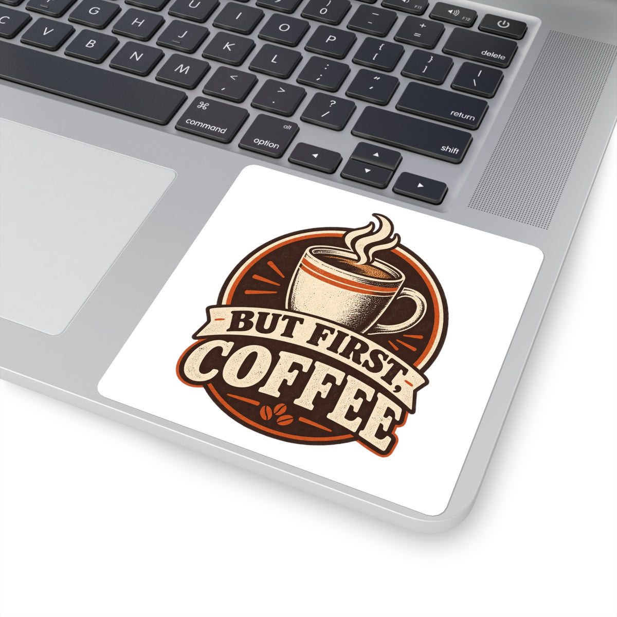 But First Coffee Sticker