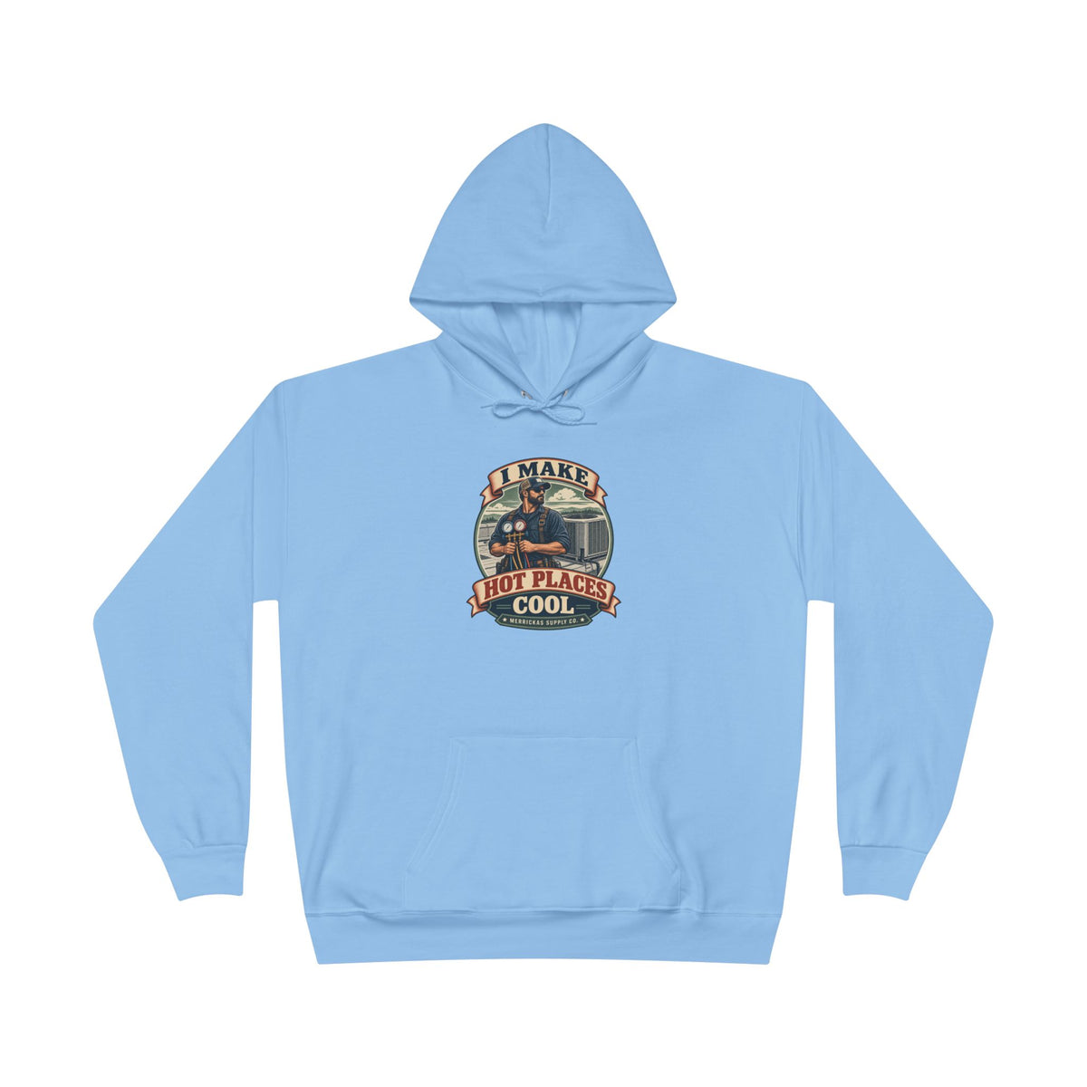 I Make Hot Places Cool Heavyweight Hoodie