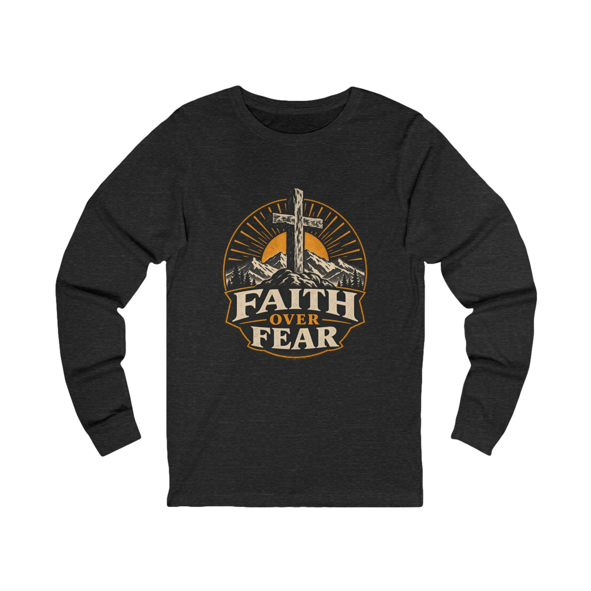 Faith Over Fear Long Sleeve Tee