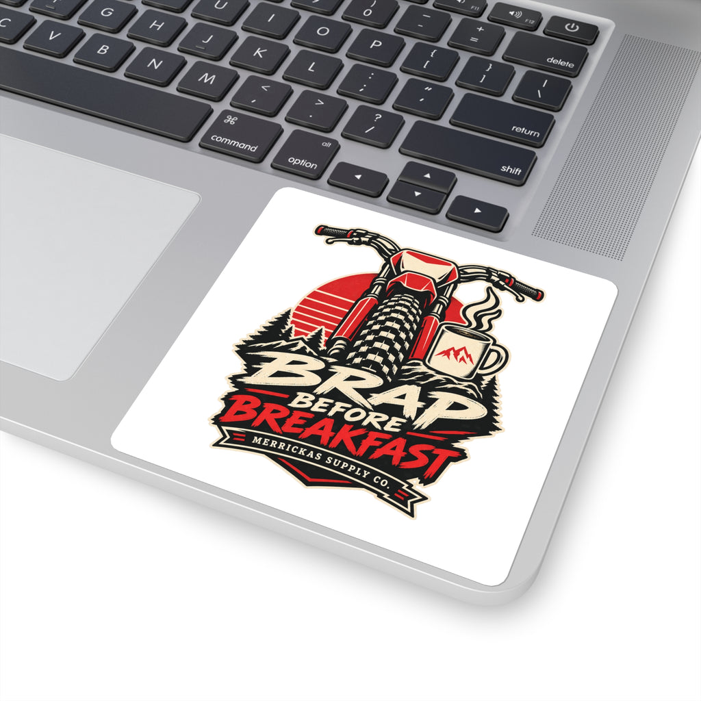 Brap Before Breakfast Sticker