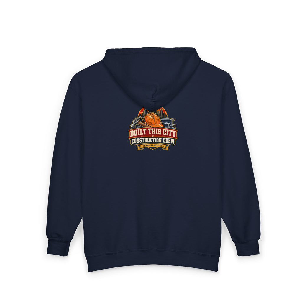 Built This City Zip Hoodie