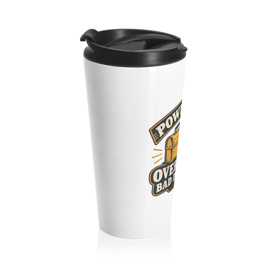 Powered By Overtime & Bad Decisions Travel Mug