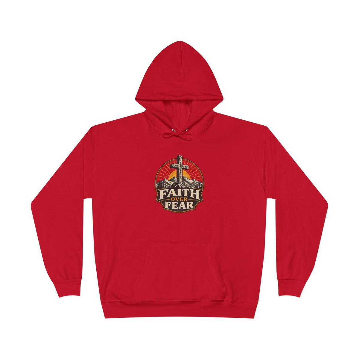 Faith Over Fear Hoodie