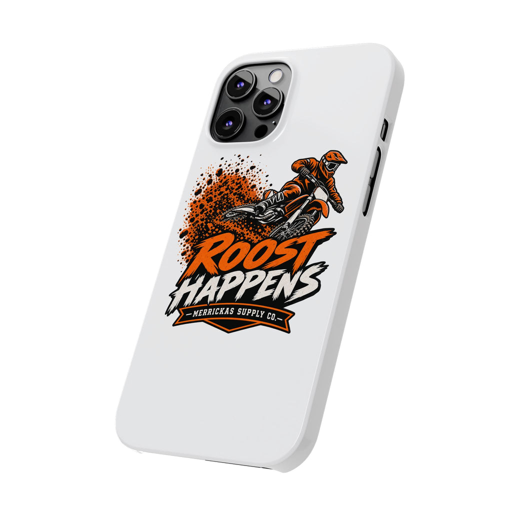 Roost Happens Phone Case