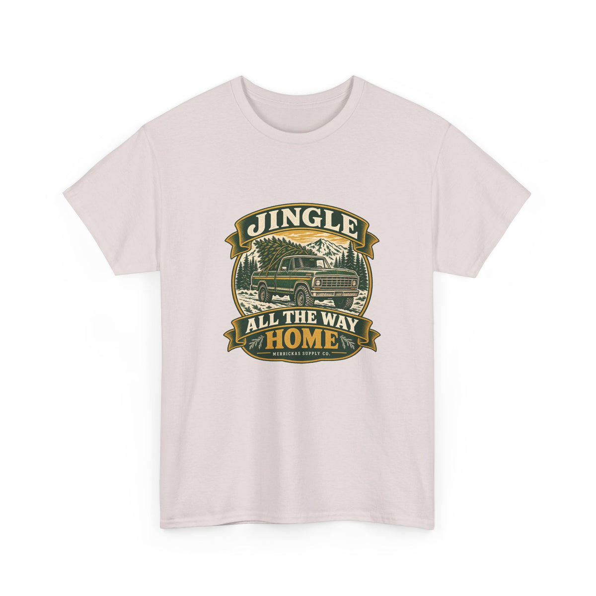 Jingle All The Way Home Classic Tee