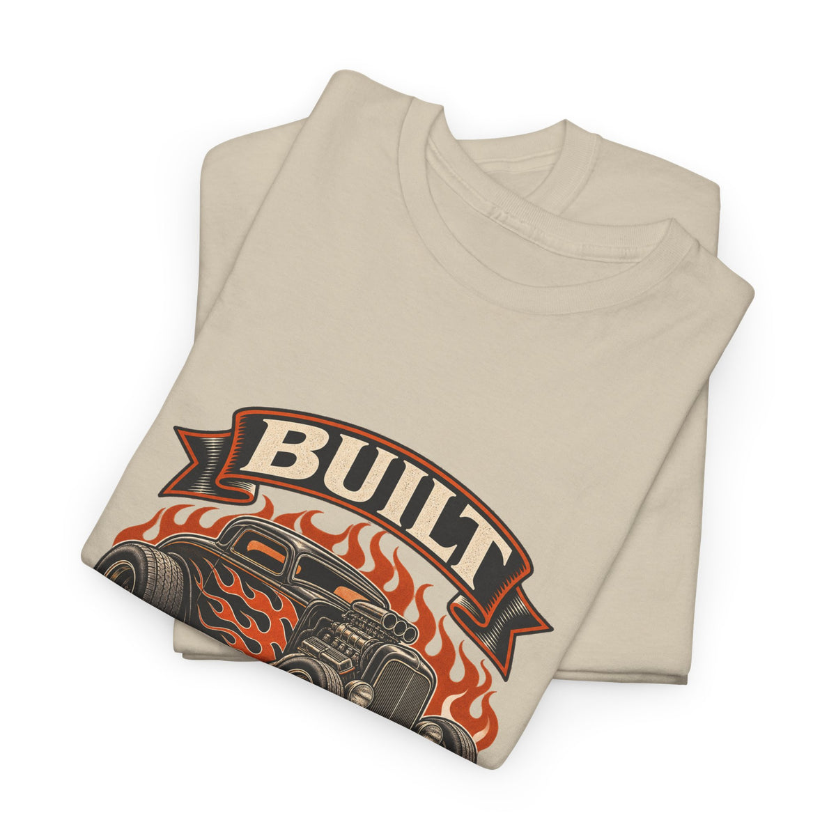 Built Not Bought Classic Tee