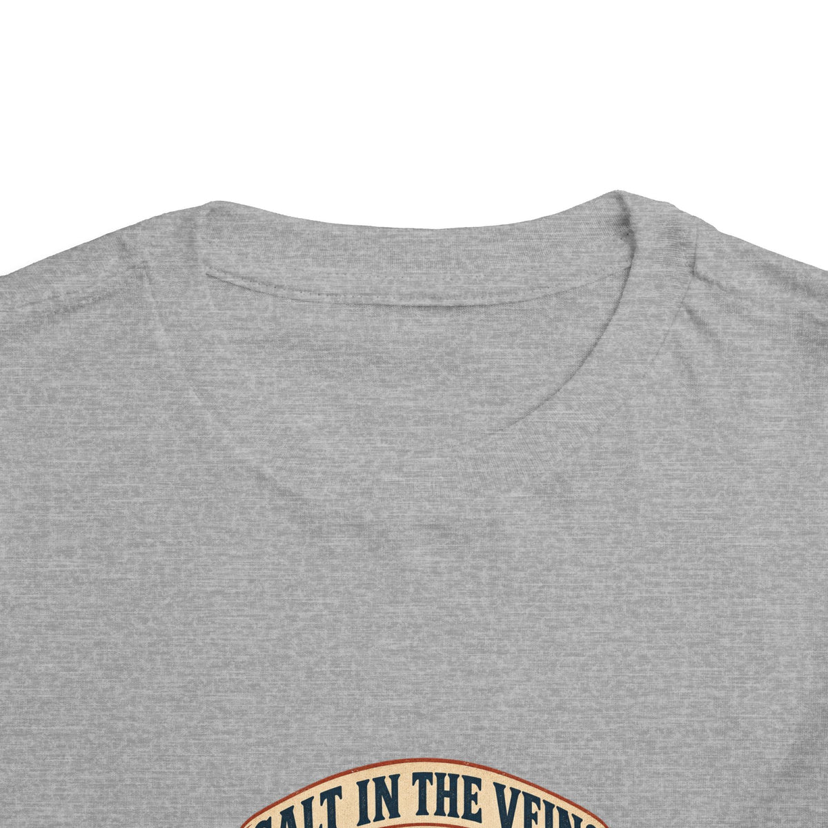 Salt In The Veins Toddler Tee