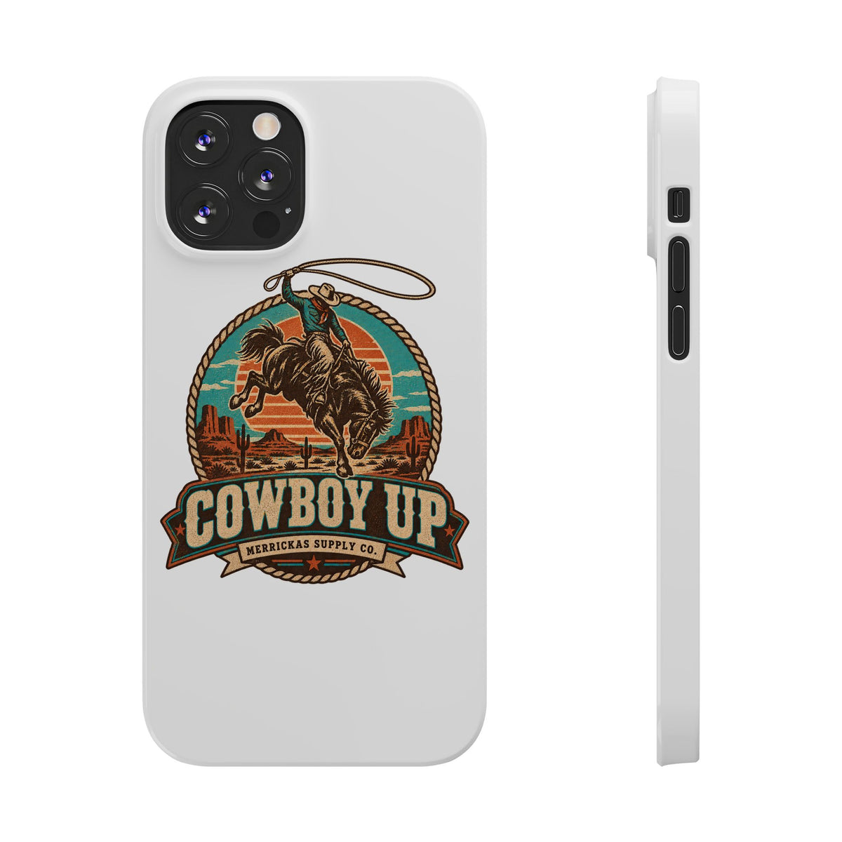 Cowboy Up Phone Case