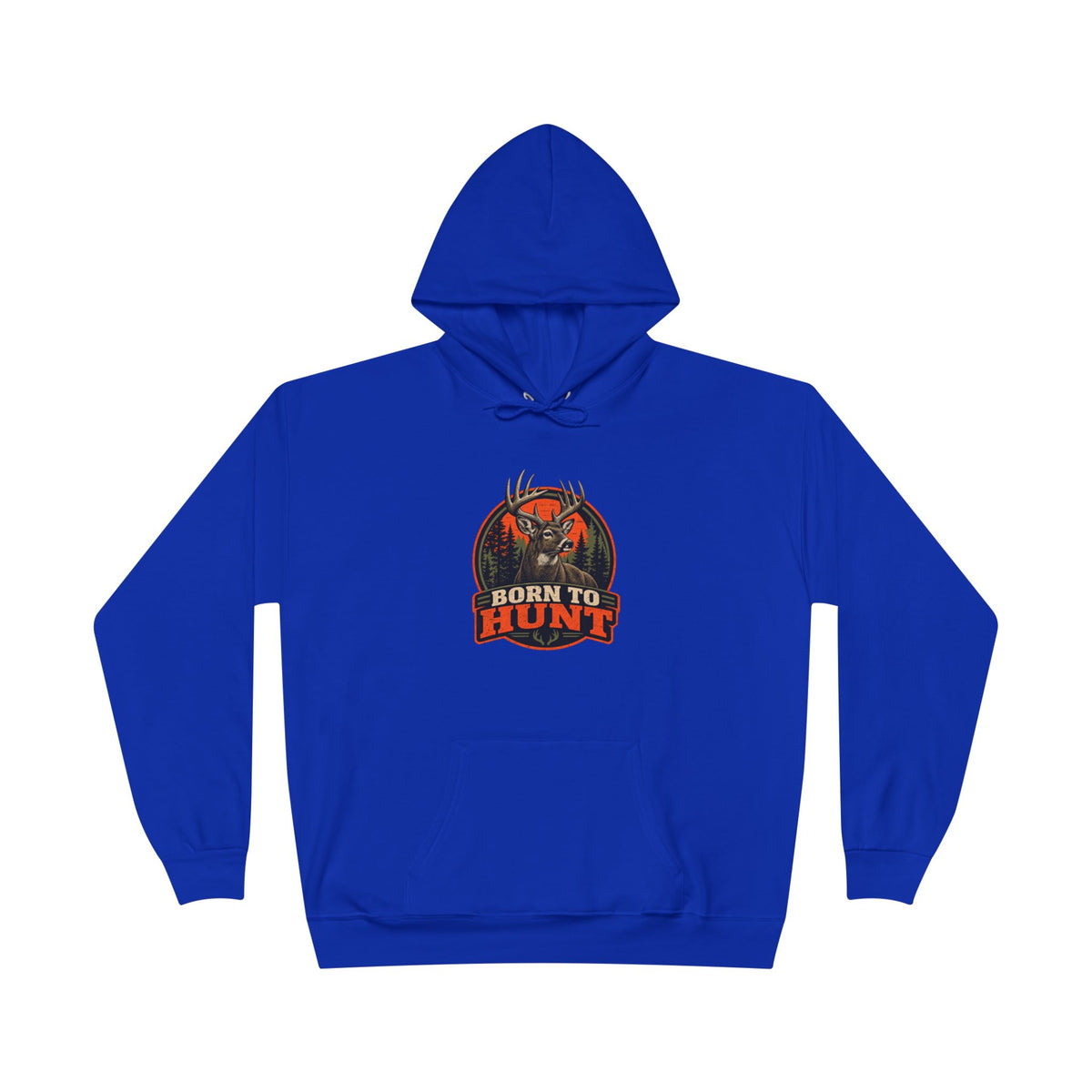 Born To Hunt Hoodie