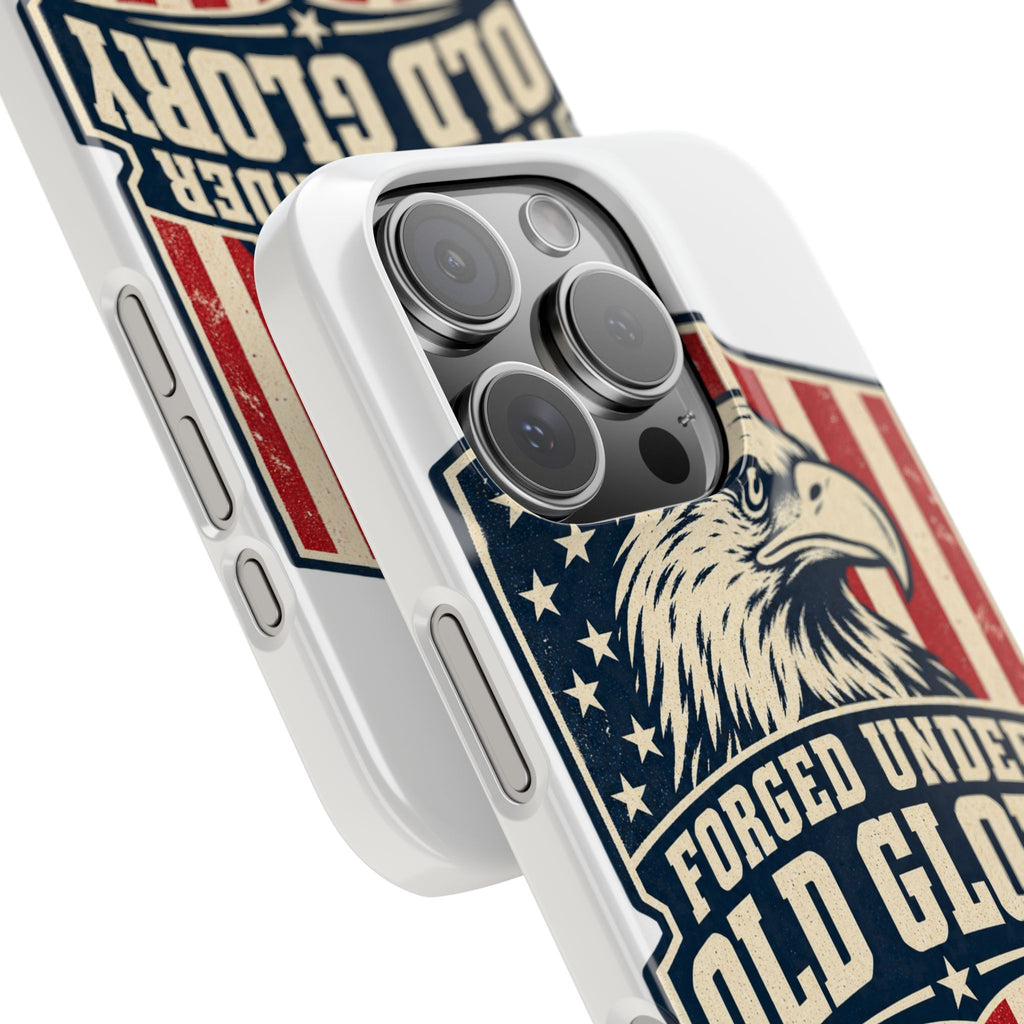 Forged Under Old Glory Phone Case