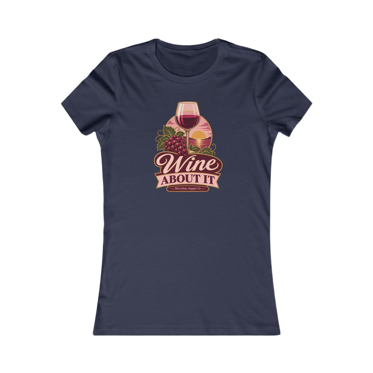 Wine About It Women's Tee
