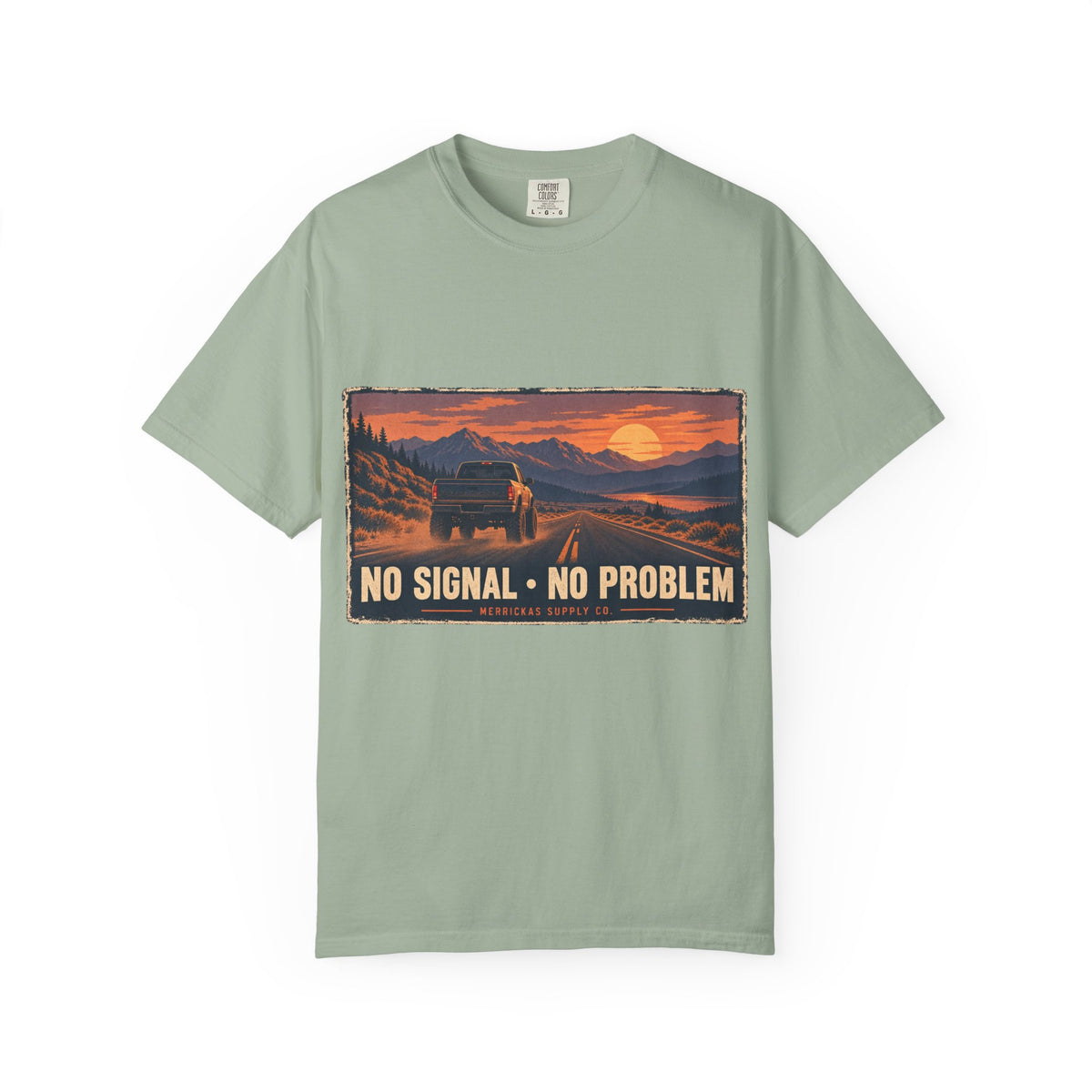 No Signal No Problem Garment-Dyed Tee