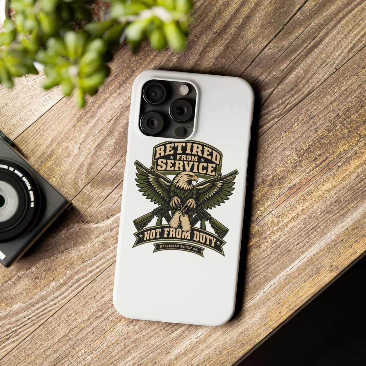 Retired From Service Not From Duty Phone Case