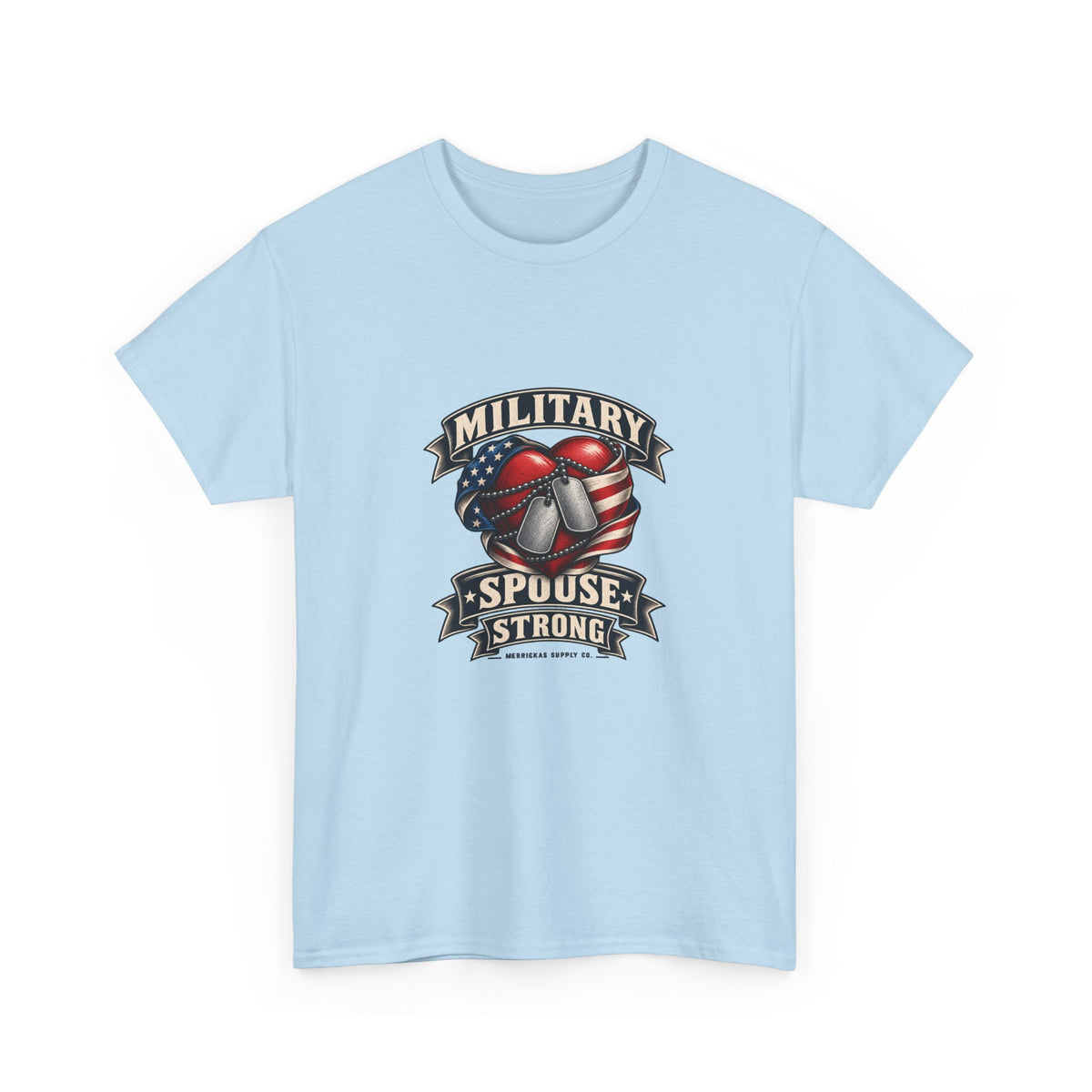 Military Spouse Strong Classic Tee